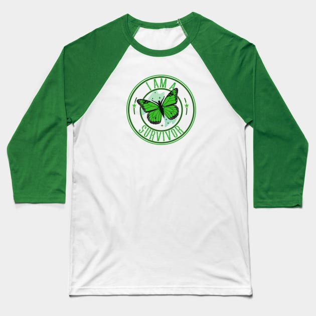 I am a Survivor - Green Baseball T-Shirt by MonarchGraphics